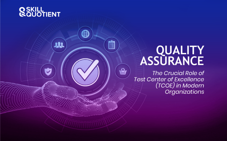 The Crucial Role of Test Center of Excellence (TCOE) in Modern Organizations