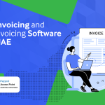 E-Invoicing and E-Invoicing Software in UAE