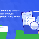 Illustration showing e-invoicing documents, checklist, and magnifying glass symbolizing compliance and business continuity during regulatory changes.